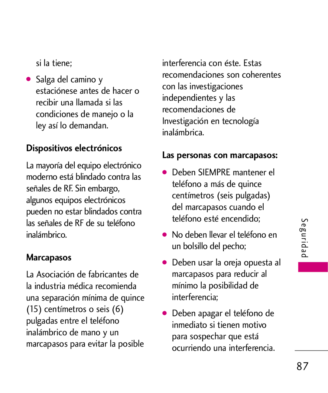 LG Electronics AX260 manual Dispositivos electrónicos, Marcapasos, Si la tiene 