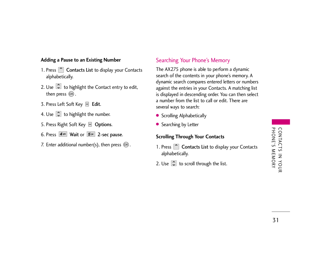 LG Electronics AX275 manual Searching Your Phone’s Memory, Adding a Pause to an Existing Number, Press Wait or 2-sec pause 