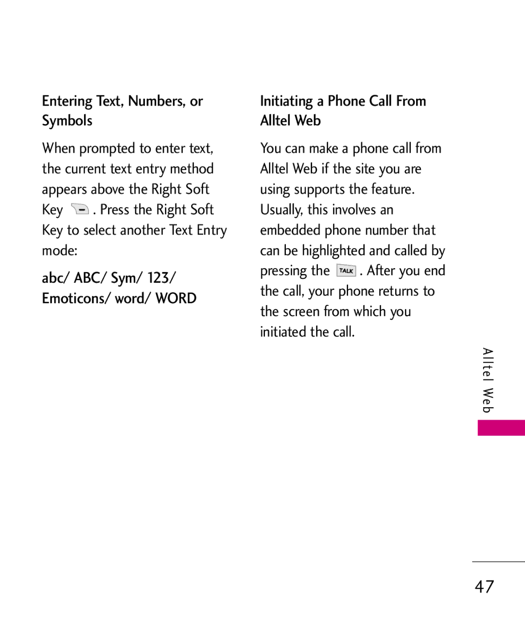LG Electronics MMBB0347401, AX310 manual Entering Text, Numbers, or Symbols, Initiating a Phone Call From Alltel Web 