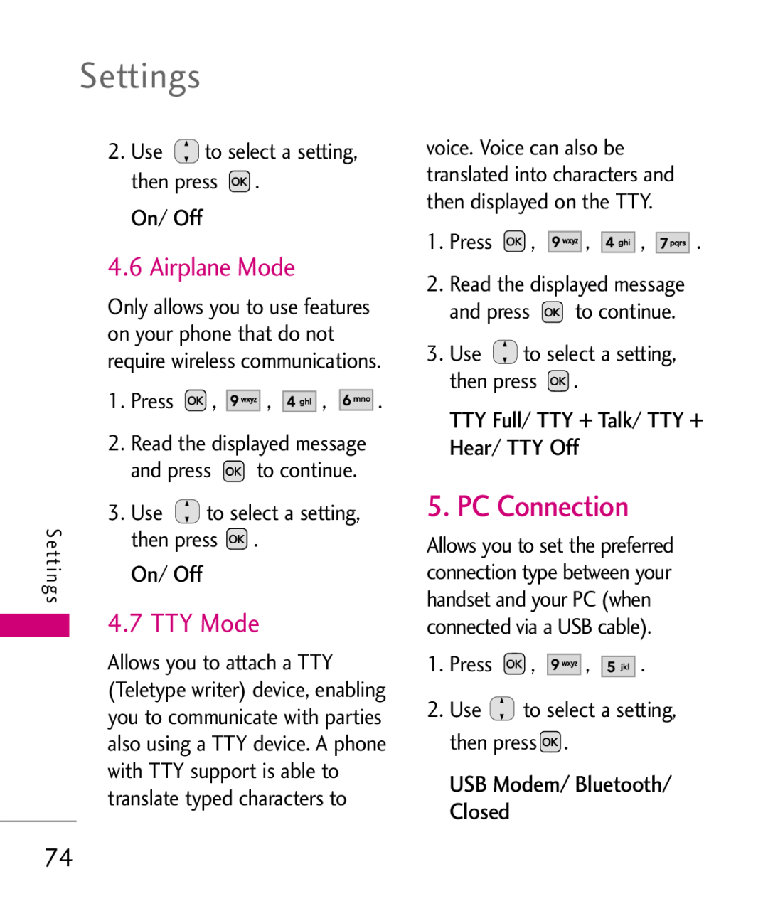 LG Electronics AX310 PC Connection, Airplane Mode, TTY Mode, TTY Full/ TTY + Talk/ TTY + Hear/ TTY Off, Settings, On/ Off 