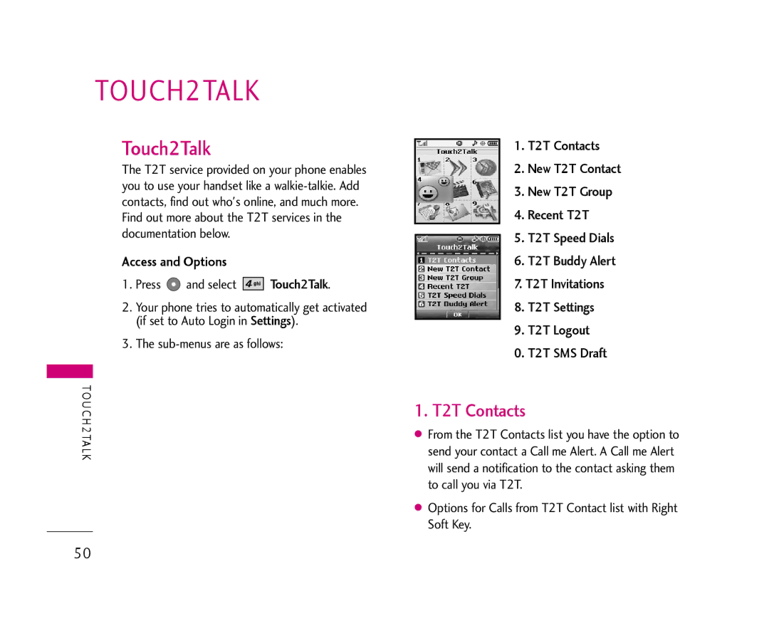 LG Electronics AX355 manual TOUCH2TALK, T2T Contacts, Press and select Touch2Talk, Sub-menus are as follows 