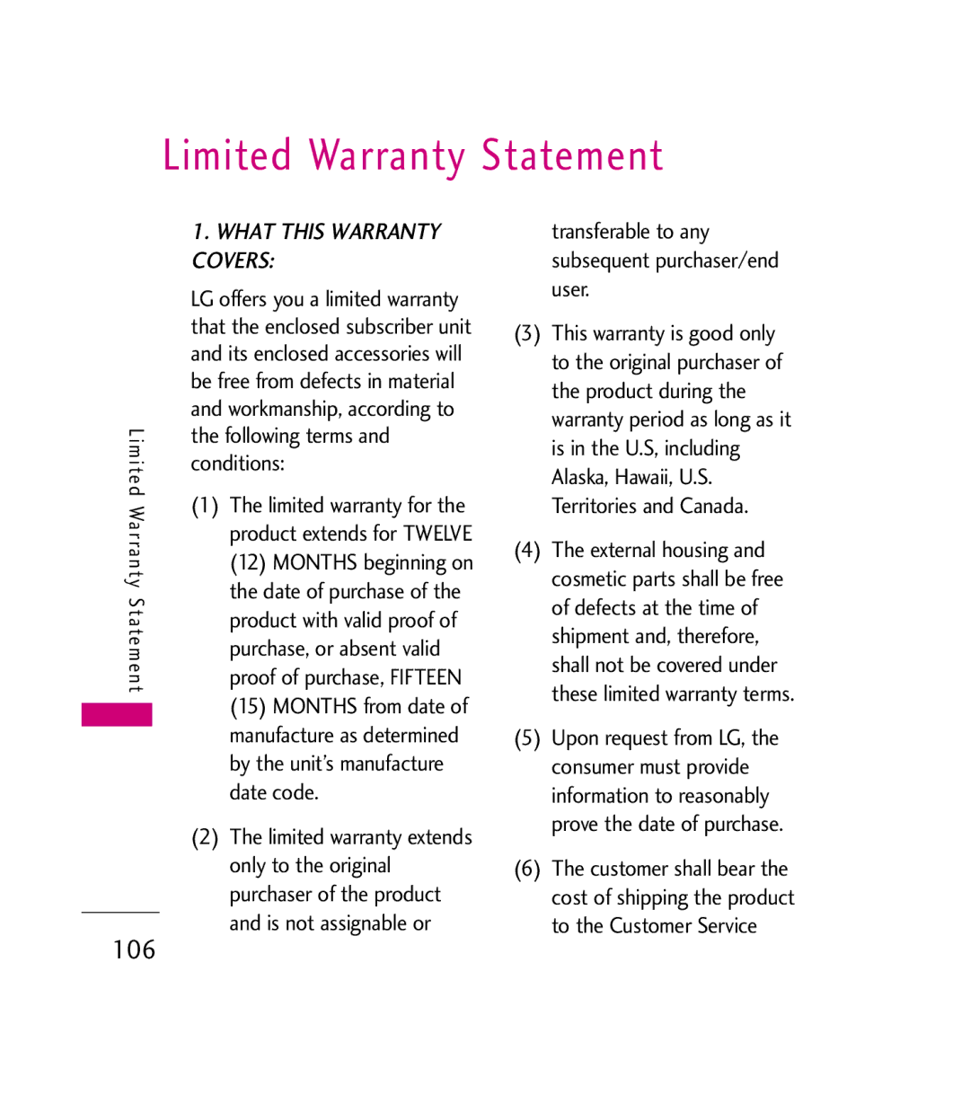 LG Electronics AX380 manual Limited Warranty Statement, Transferable to any subsequent purchaser/end user 