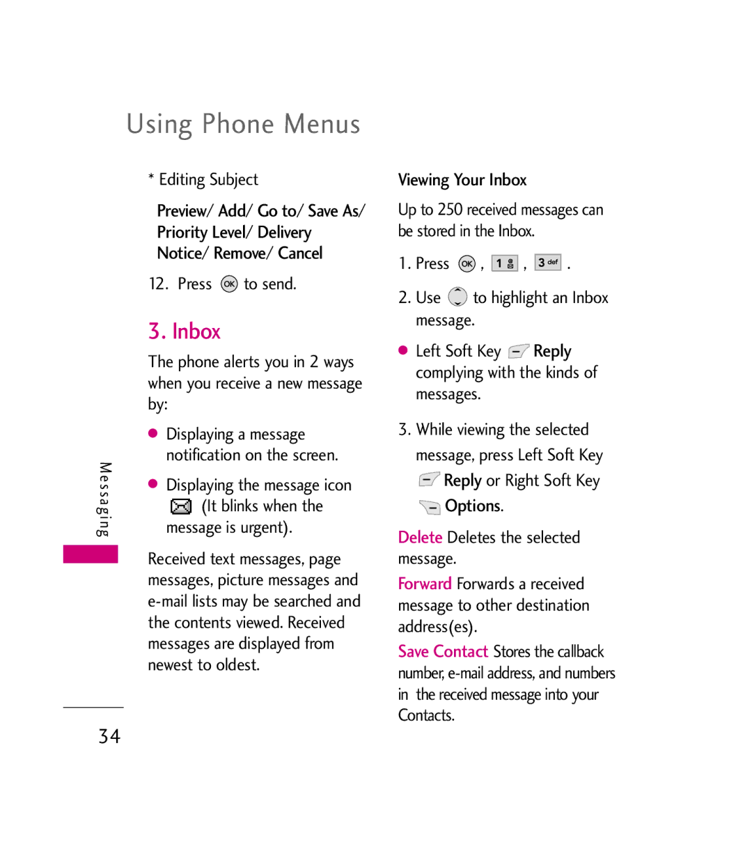 LG Electronics AX380 manual Using Phone Menus, Viewing Your Inbox 