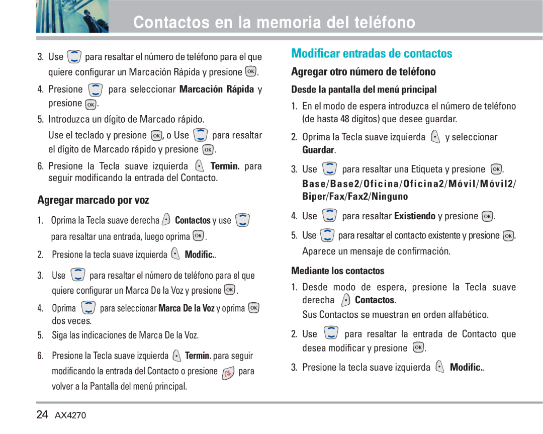 LG Electronics AX4270 manual Modificar entradas de contactos, Agregar marcado por voz, Agregar otro número de teléfono 