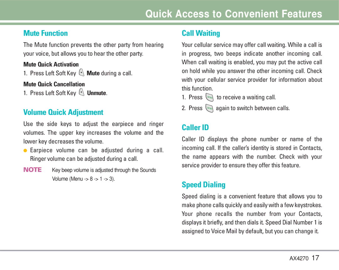 LG Electronics AX4270 manual Quick Access to Convenient Features 