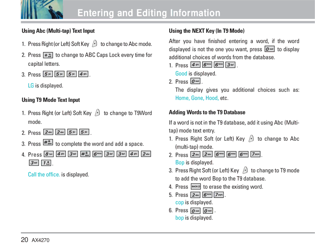 LG Electronics AX4270 manual Using Abc Multi-tap Text Input, Using T9 Mode Text Input, Using the Next Key In T9 Mode 