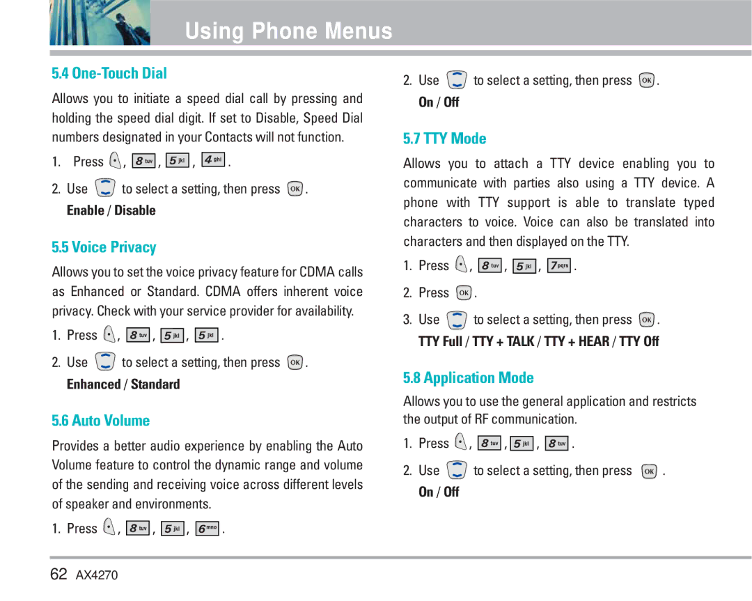 LG Electronics AX4270 manual One-Touch Dial, Voice Privacy, Auto Volume, TTY Mode, Application Mode 