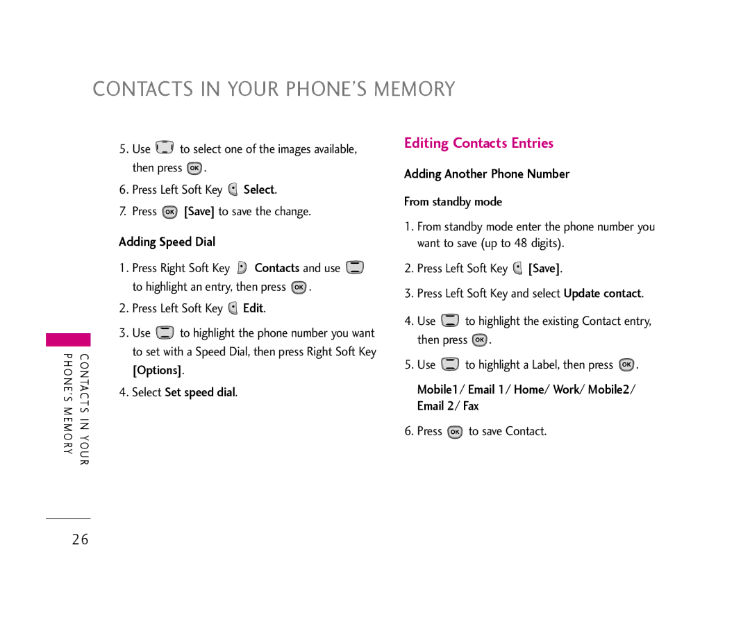 LG Electronics AX490 manual Contacts in Your PHONE’S Memory, Editing Contacts Entries, Adding Speed Dial 