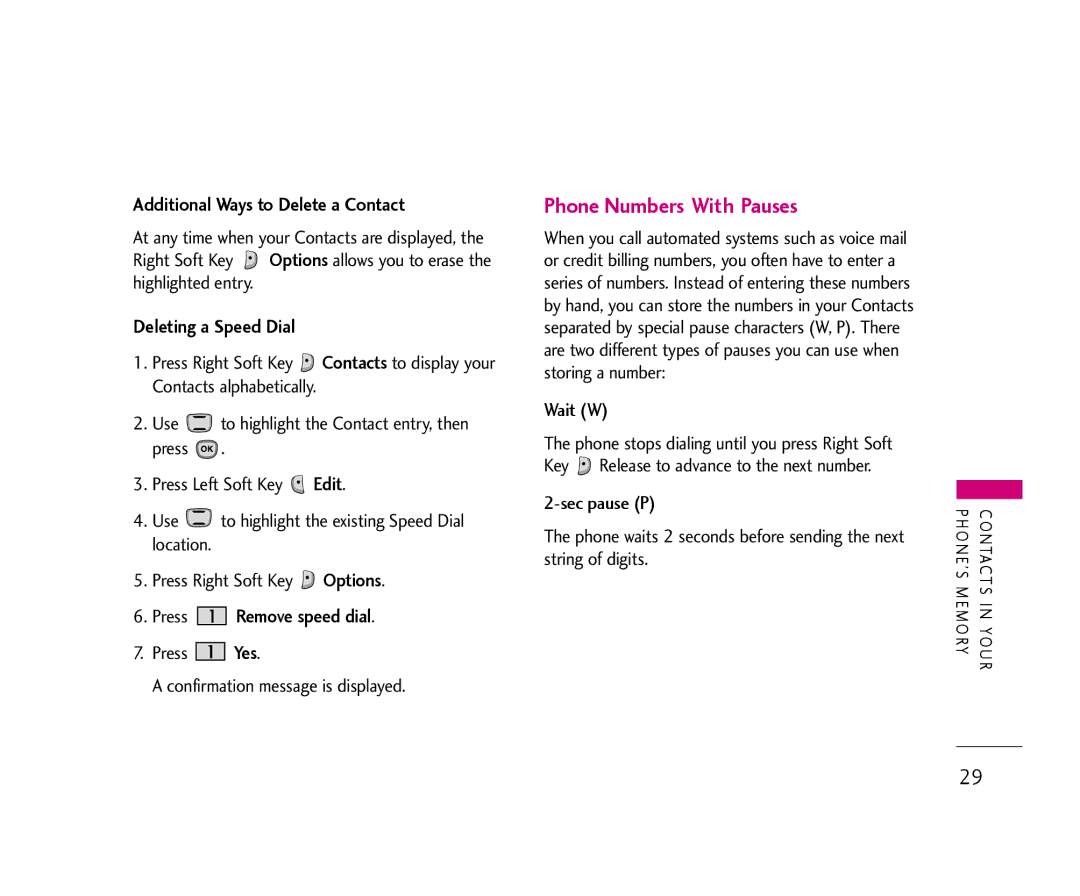 LG Electronics AX490 manual Phone Numbers With Pauses, Additional Ways to Delete a Contact, Deleting a Speed Dial 