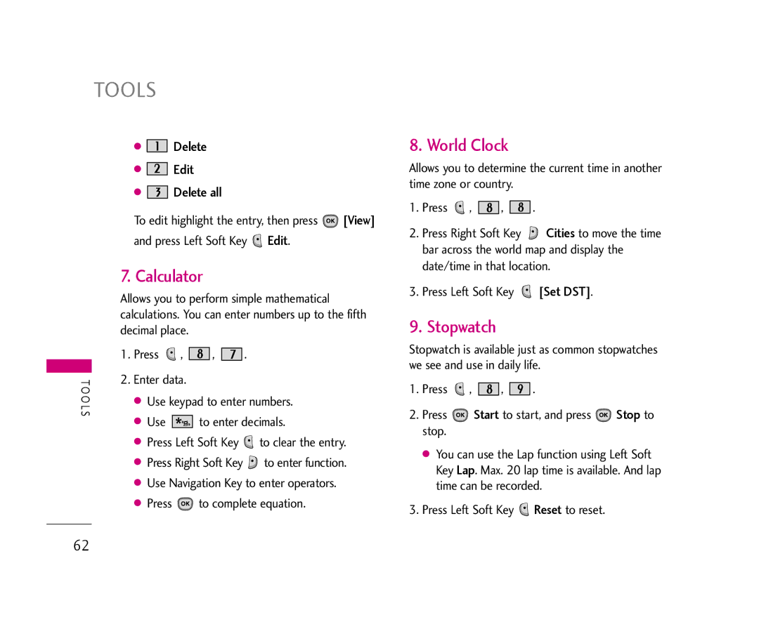 LG Electronics AX490 manual Calculator, World Clock, Stopwatch, Delete Edit Delete all 