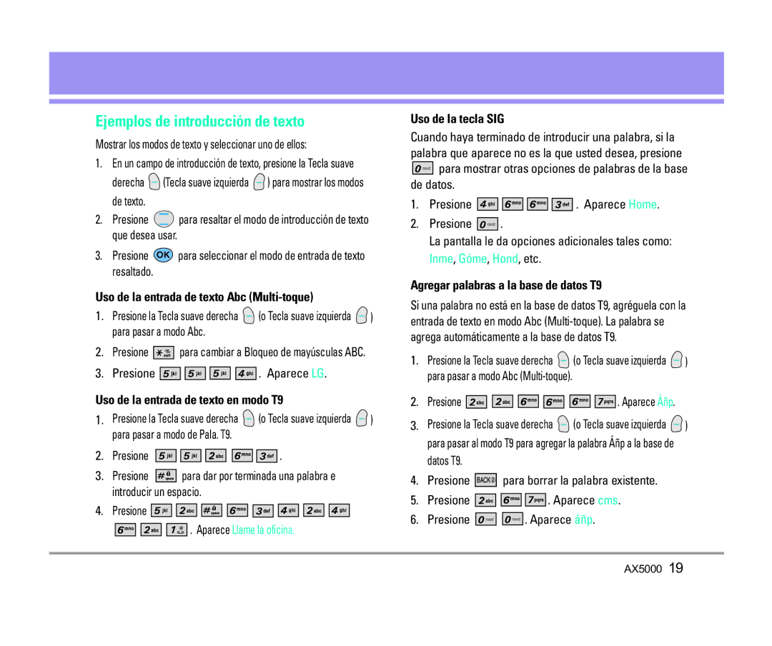 LG Electronics AX5000 Ejemplos de introducción de texto, Uso de la entrada de texto Abc Multi-toque, Uso de la tecla SIG 