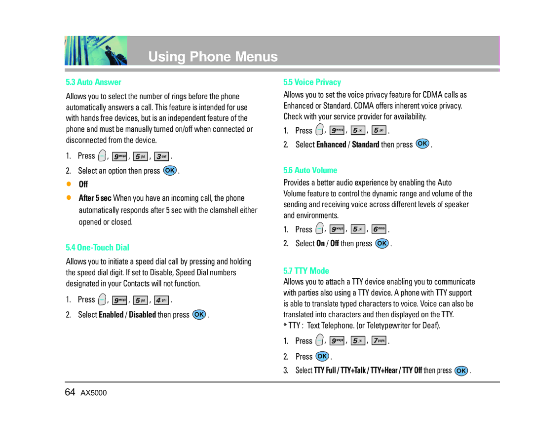 LG Electronics AX5000 manual Auto Answer, One-Touch Dial, Voice Privacy, Auto Volume, TTY Mode 