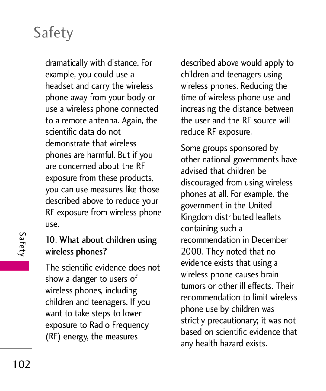 LG Electronics AX565 manual Example, you could use a, Scientific data do not, Demonstrate that wireless, Wireless phones? 