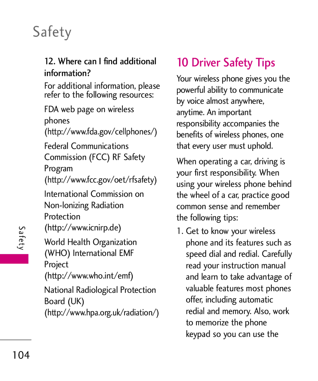 LG Electronics AX565 manual Driver Safety Tips, Information? 