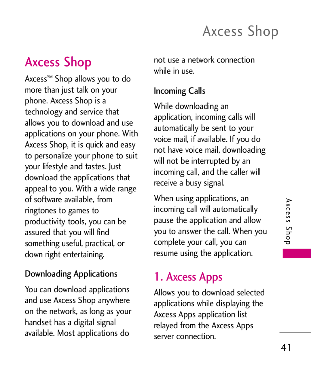 LG Electronics AX565 manual Axcess Shop, Axcess Apps, Downloading Applications, Incoming Calls 