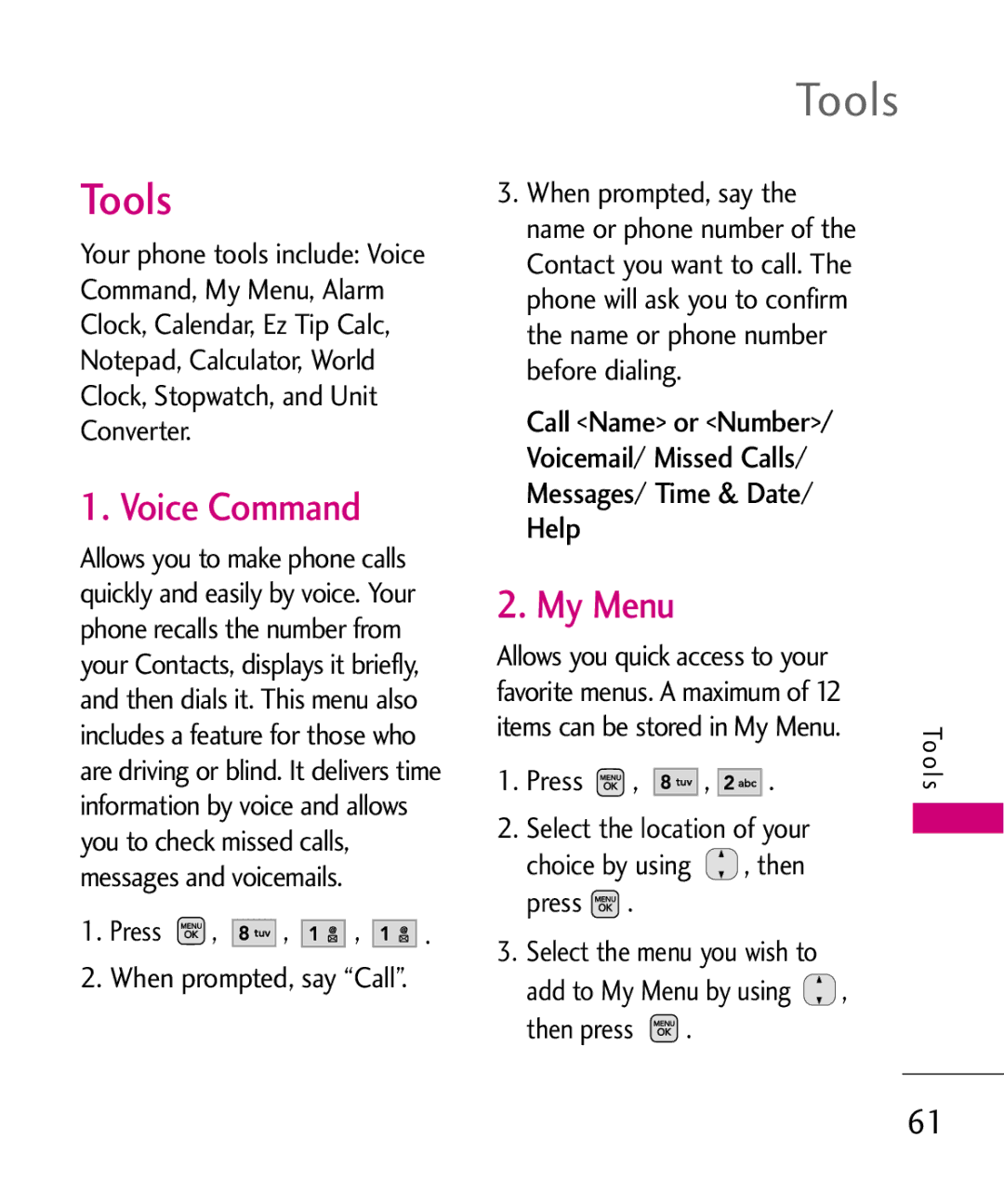LG Electronics AX565 manual Tools, Voice Command, My Menu, When prompted, say Call 