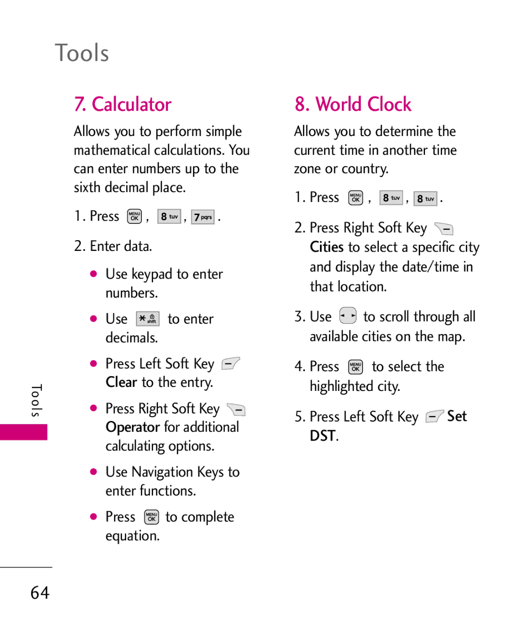 LG Electronics AX565 manual Calculator, World Clock, Enter functions 