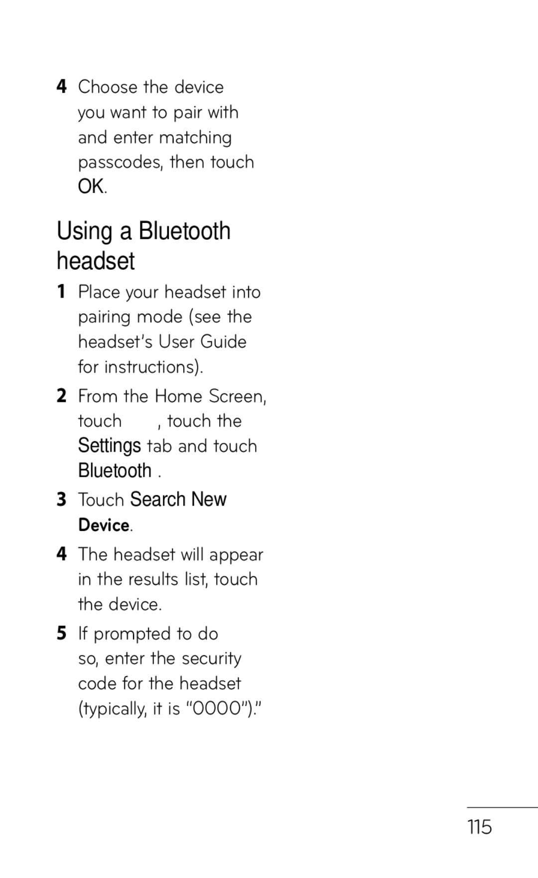 LG Electronics B016222 manual Using a Bluetooth headset, Headset will appear in the results list, touch the device, 115 