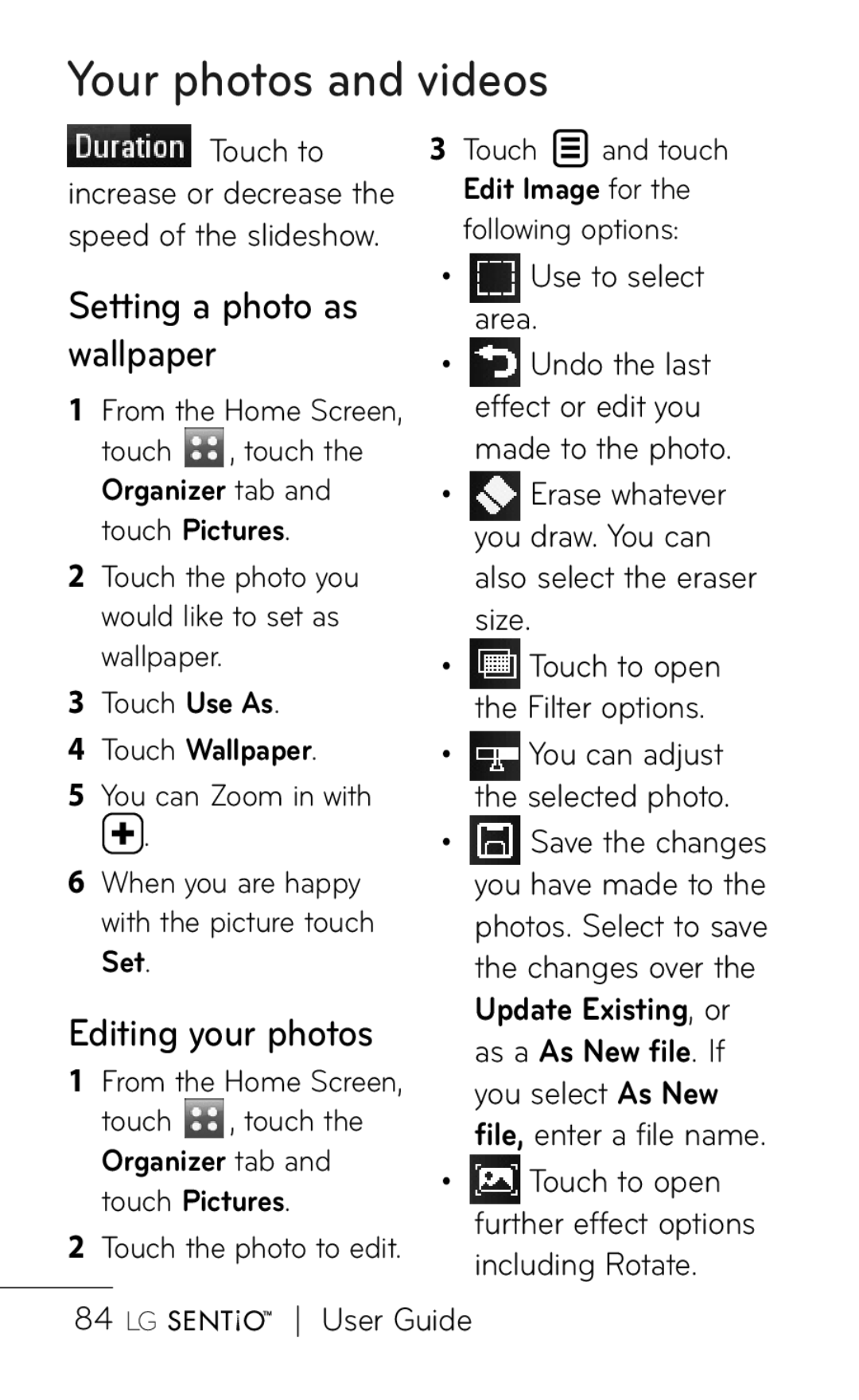 LG Electronics B016222 manual Your photos and videos, Setting a photo as wallpaper, Editing your photos, Touch Wallpaper 