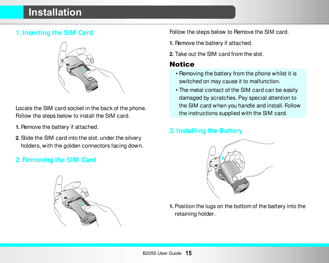 LG Electronics B2050 manual Installation, Inserting the SIM Card, Removing the SIM Card, Installing the Battery 