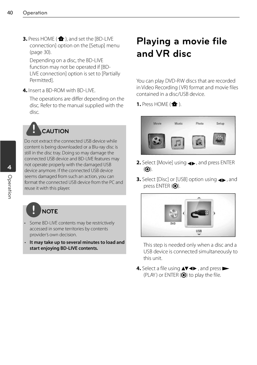 LG Electronics BD550, BD678N VR disc, Press Home , and set the BD-LIVE, Connection option on the Setup menu, Press Enter 