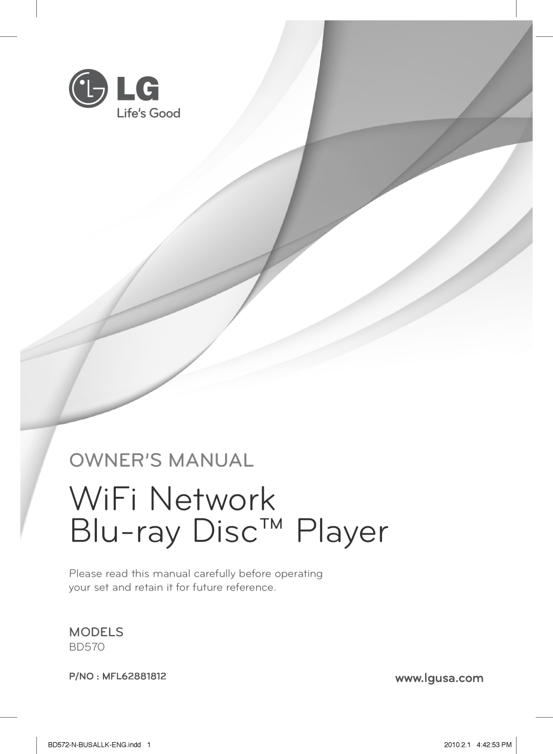 LG Electronics BD570 owner manual WiFi Network Blu-ray Disc Player, Owner’S Manual, Models, P/NO MFL62881812 