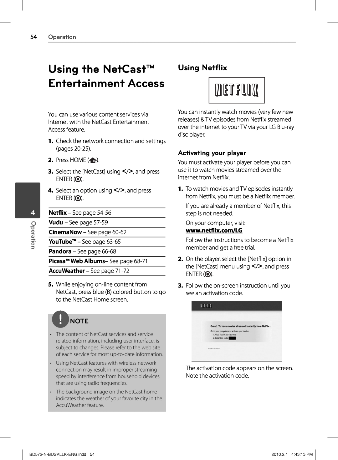 LG Electronics BD570 owner manual Using the NetCast Entertainment Access, Using Netﬂix, Activating your player, Operation 