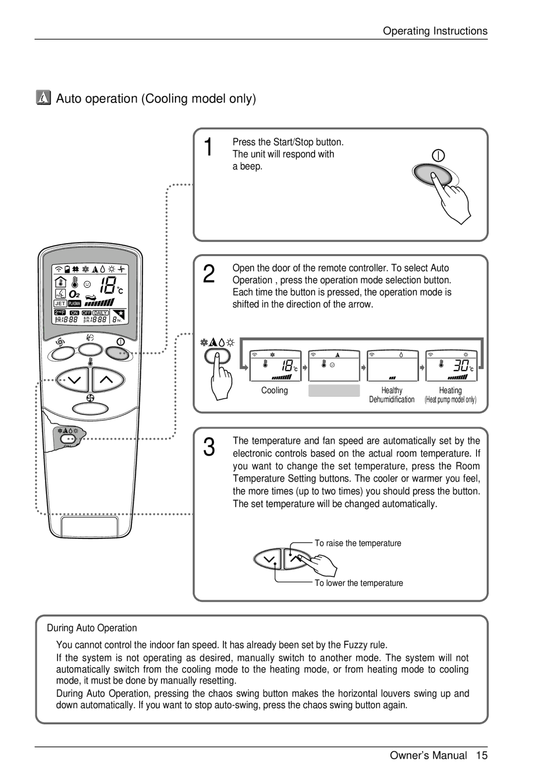 LG Electronics BKE 7630 NS G owner manual Auto operation Cooling model only 