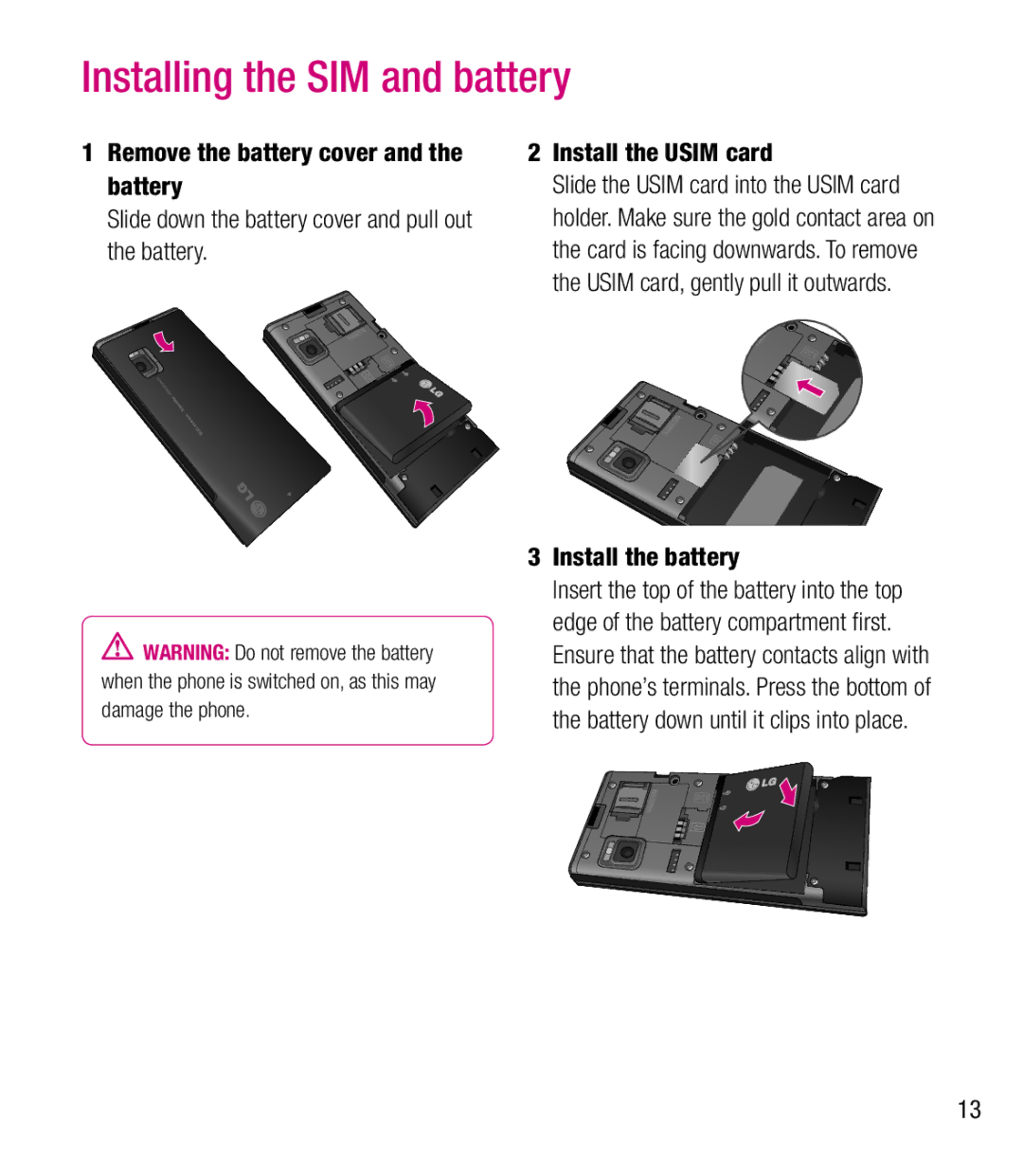 LG Electronics BL20 manual Installing the SIM and battery, Install the battery 