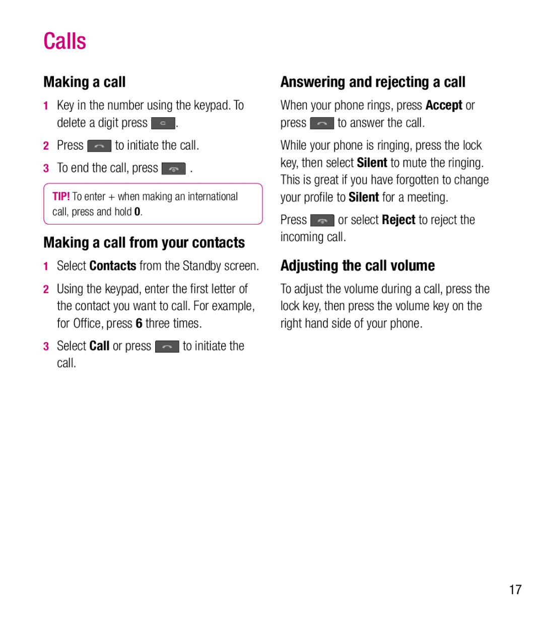 LG Electronics BL20 Calls, Making a call from your contacts, Answering and rejecting a call, Adjusting the call volume 