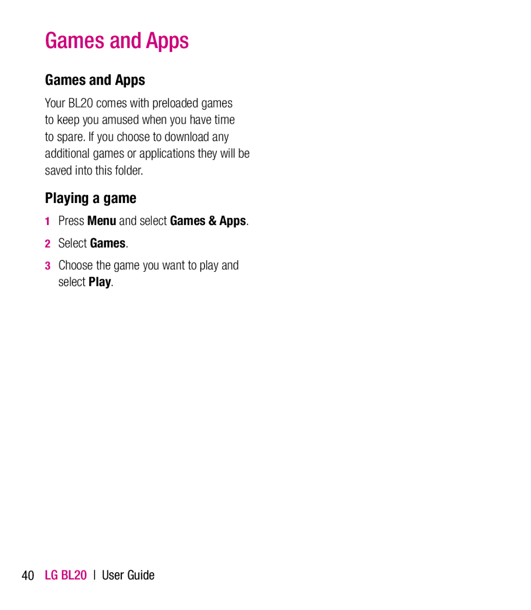 LG Electronics BL20 manual Games and Apps, Playing a game 