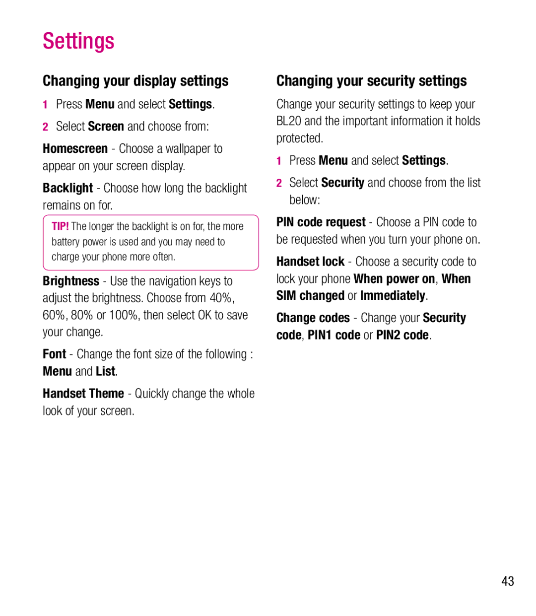 LG Electronics BL20 manual Settings, Changing your display settings, Changing your security settings 