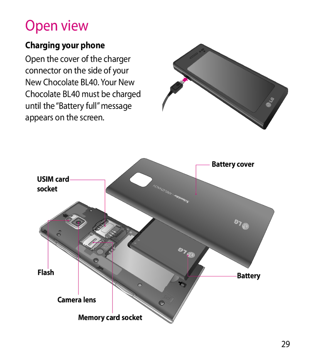 LG Electronics BL40 manual Open view, Charging your phone, Camera lens Memory card socket Battery cover 