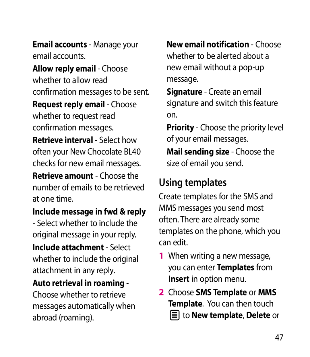 LG Electronics BL40 Using templates, Include message in fwd & reply, Mail sending size Choose the size of email you send 