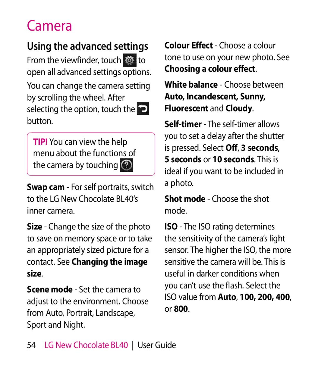 LG Electronics BL40 manual Using the advanced settings, White balance Choose between, Shot mode Choose the shot mode 