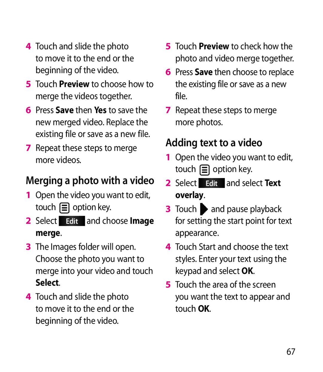 LG Electronics BL40 manual Adding text to a video, Merging a photo with a video, Repeat these steps to merge more videos 