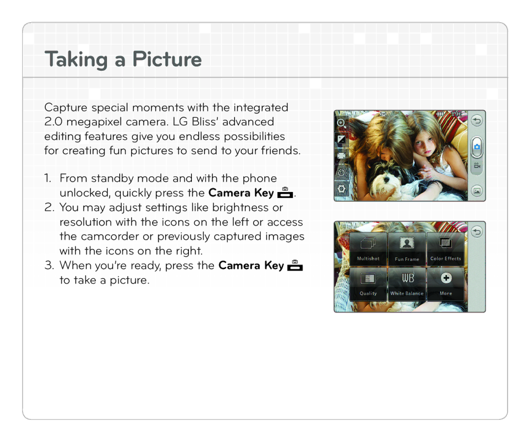 LG Electronics Bliss quick start Tak in g a Pict u re 