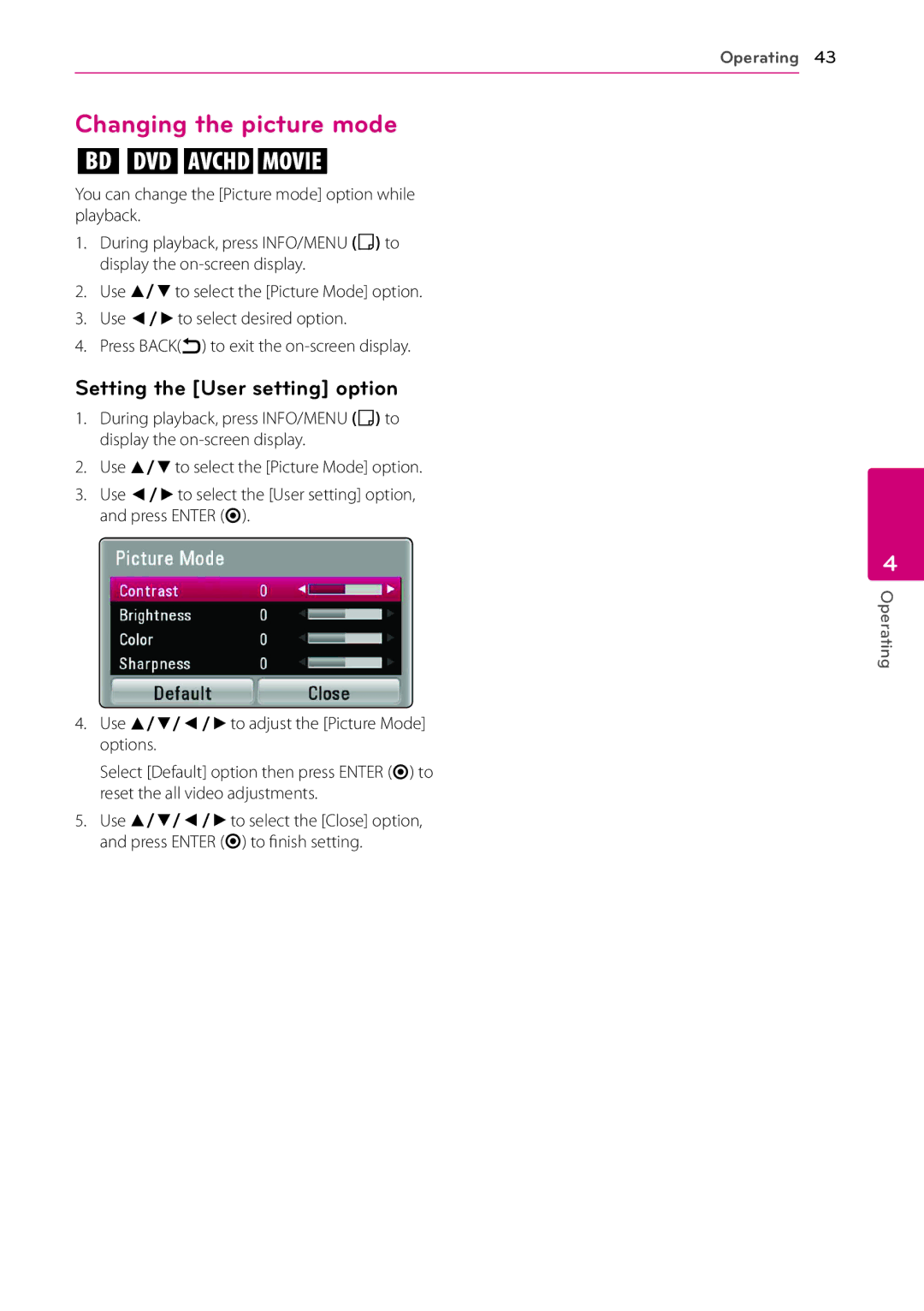 LG Electronics BP200 owner manual Changing the picture mode, Setting the User setting option 