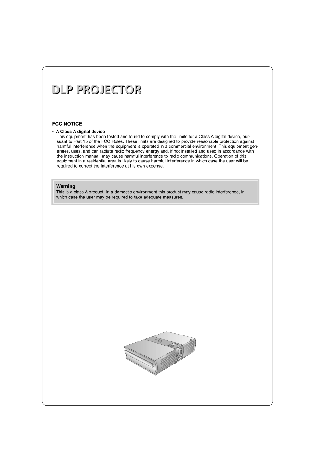 LG Electronics BX220-JD owner manual DLP Projector, Class a digital device 