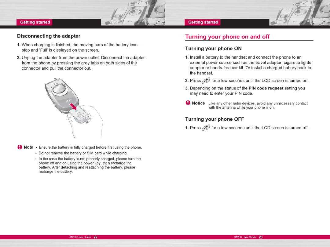 LG Electronics C1200 manual Turning your phone on and off, Disconnecting the adapter, Turning your phone OFF 