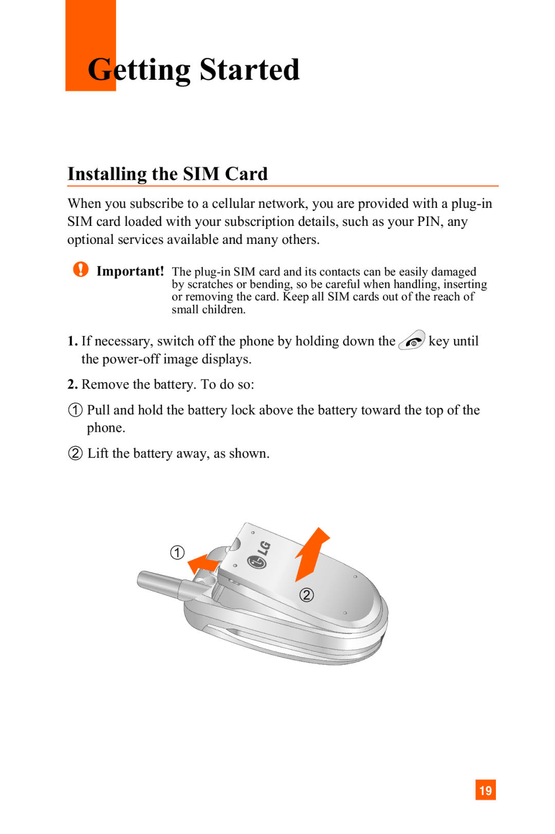 LG Electronics C1300 manual Getting Started, Installing the SIM Card 