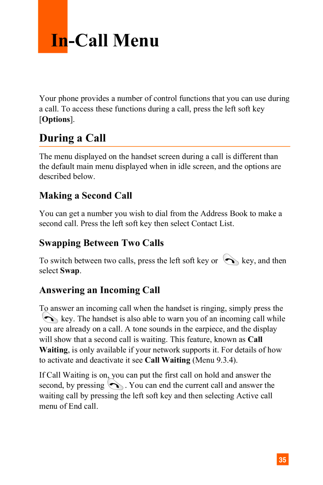 LG Electronics C1300 manual In-Call Menu, Making a Second Call, Swapping Between Two Calls, Answering an Incoming Call 