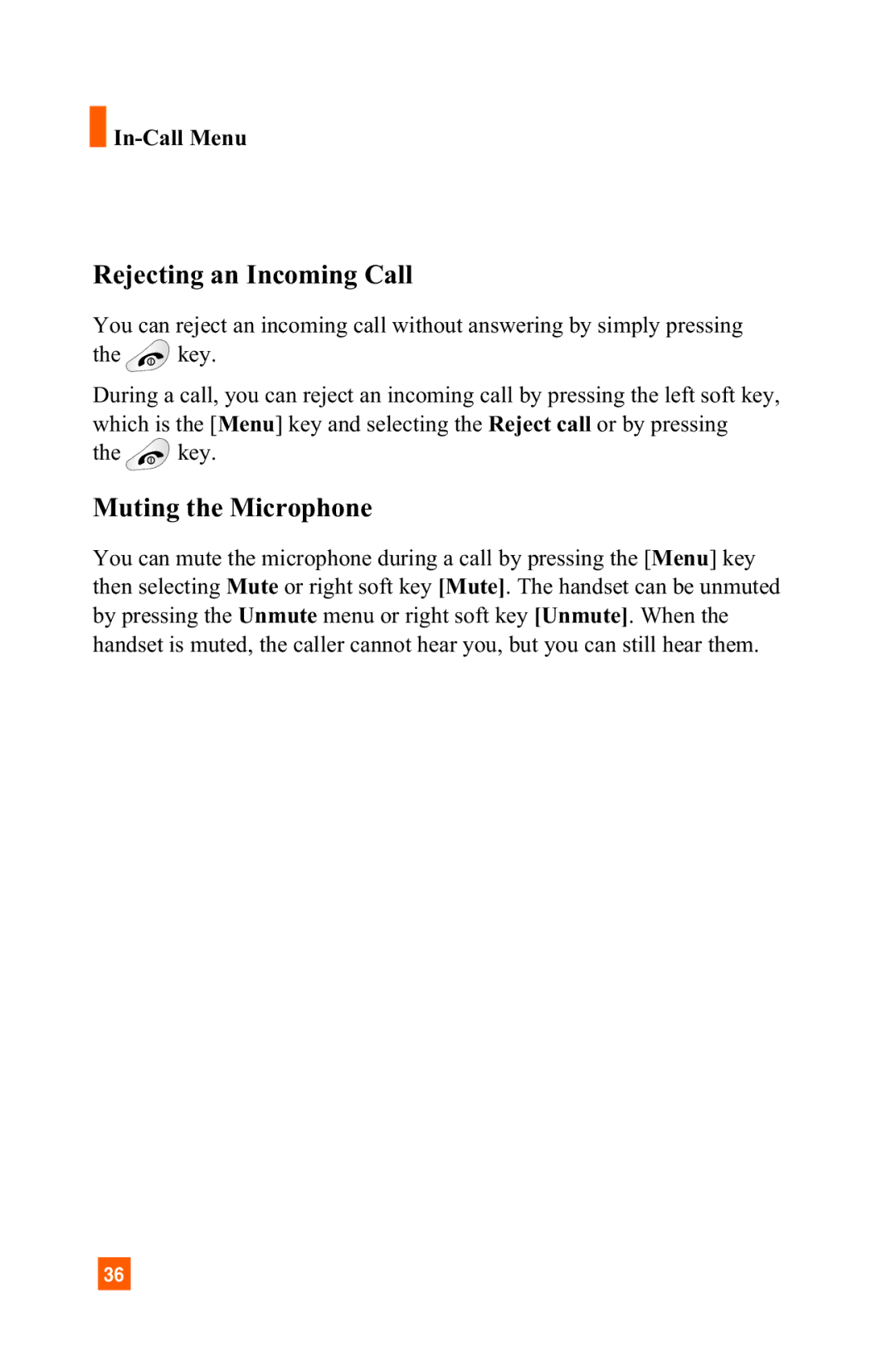 LG Electronics C1300 manual Rejecting an Incoming Call, Muting the Microphone, In-Call Menu 