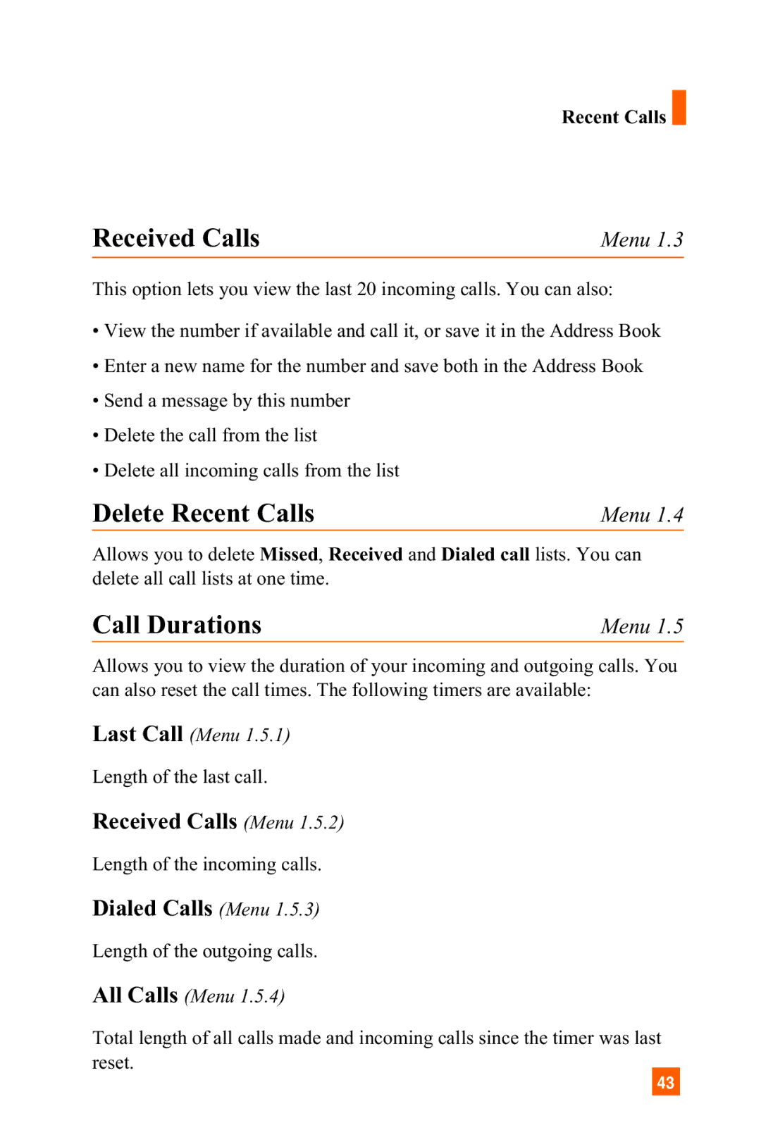 LG Electronics C1300 manual Delete Recent Calls, Call Durations, Received Calls Menu, Dialed Calls Menu 