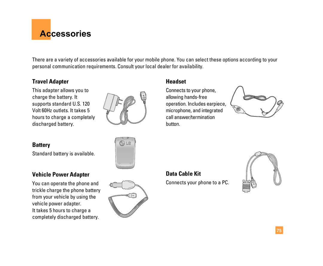 LG Electronics C1500 manual Accessories, Travel Adapter Headset, Battery, Vehicle Power Adapter, Data Cable Kit 