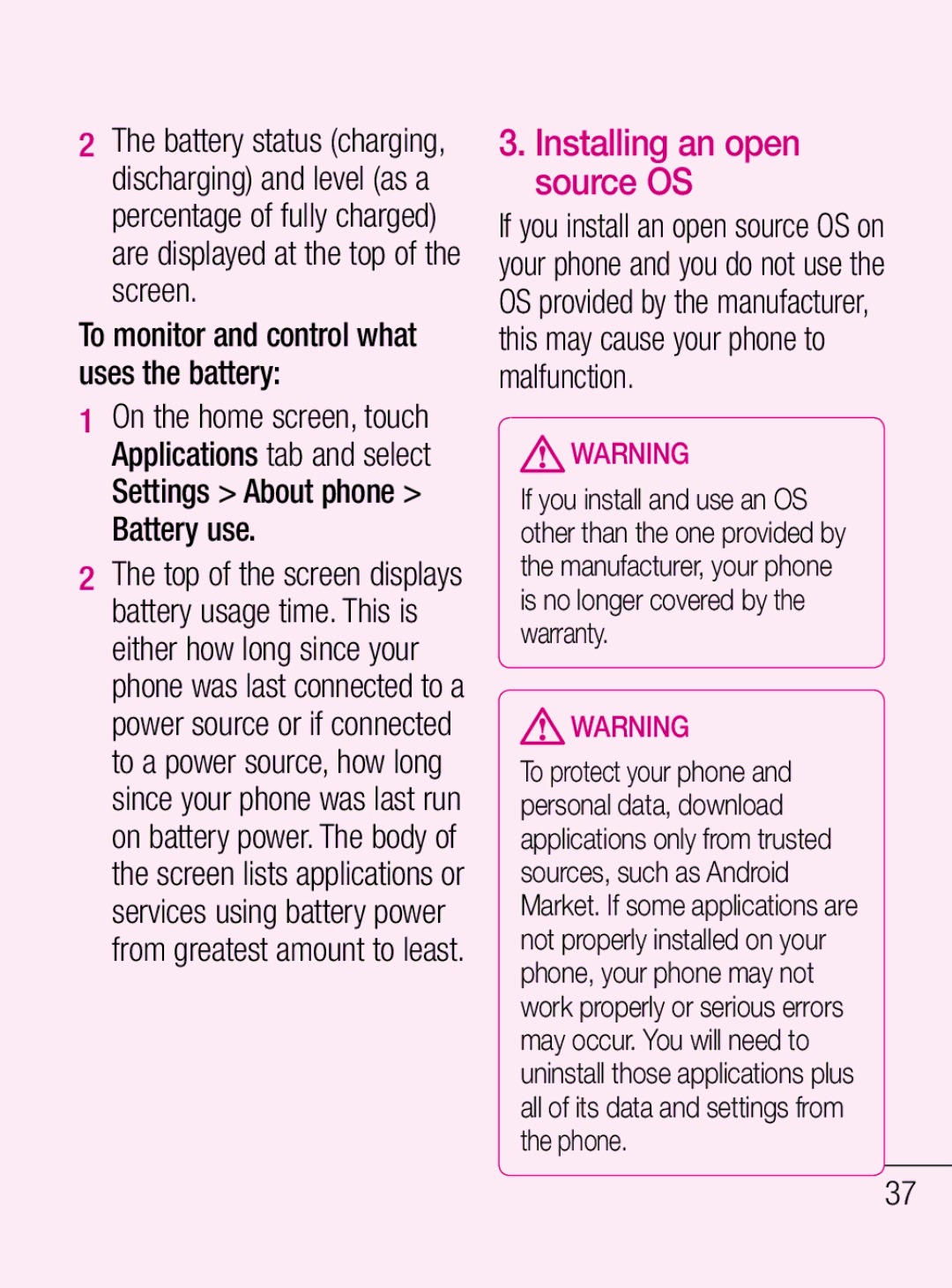 LG Electronics C660R manual Installing an open source OS, To monitor and control what uses the battery 