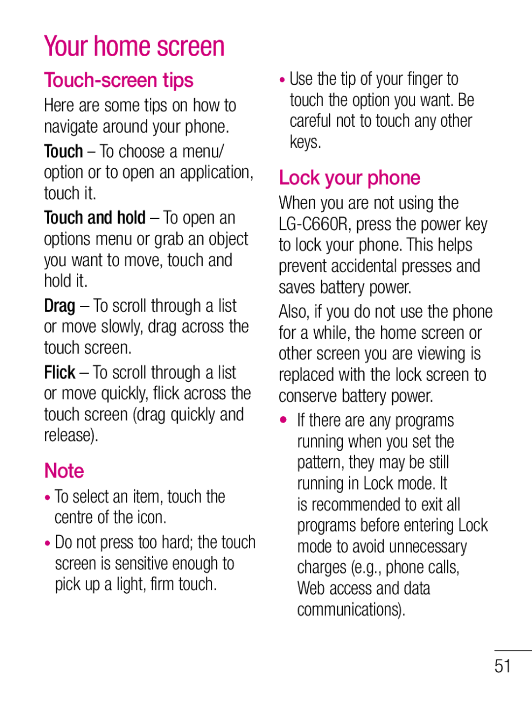 LG Electronics C660R Your home screen, Touch-screen tips, Lock your phone, To select an item, touch the centre of the icon 