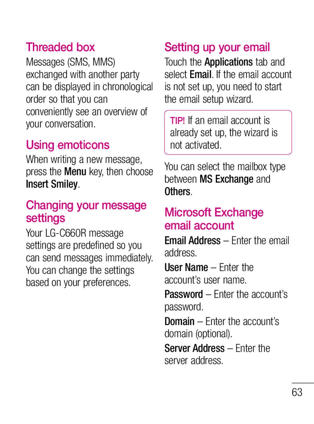 LG Electronics C660R manual Threaded box, Using emoticons, Changing your message settings, Setting up your email 