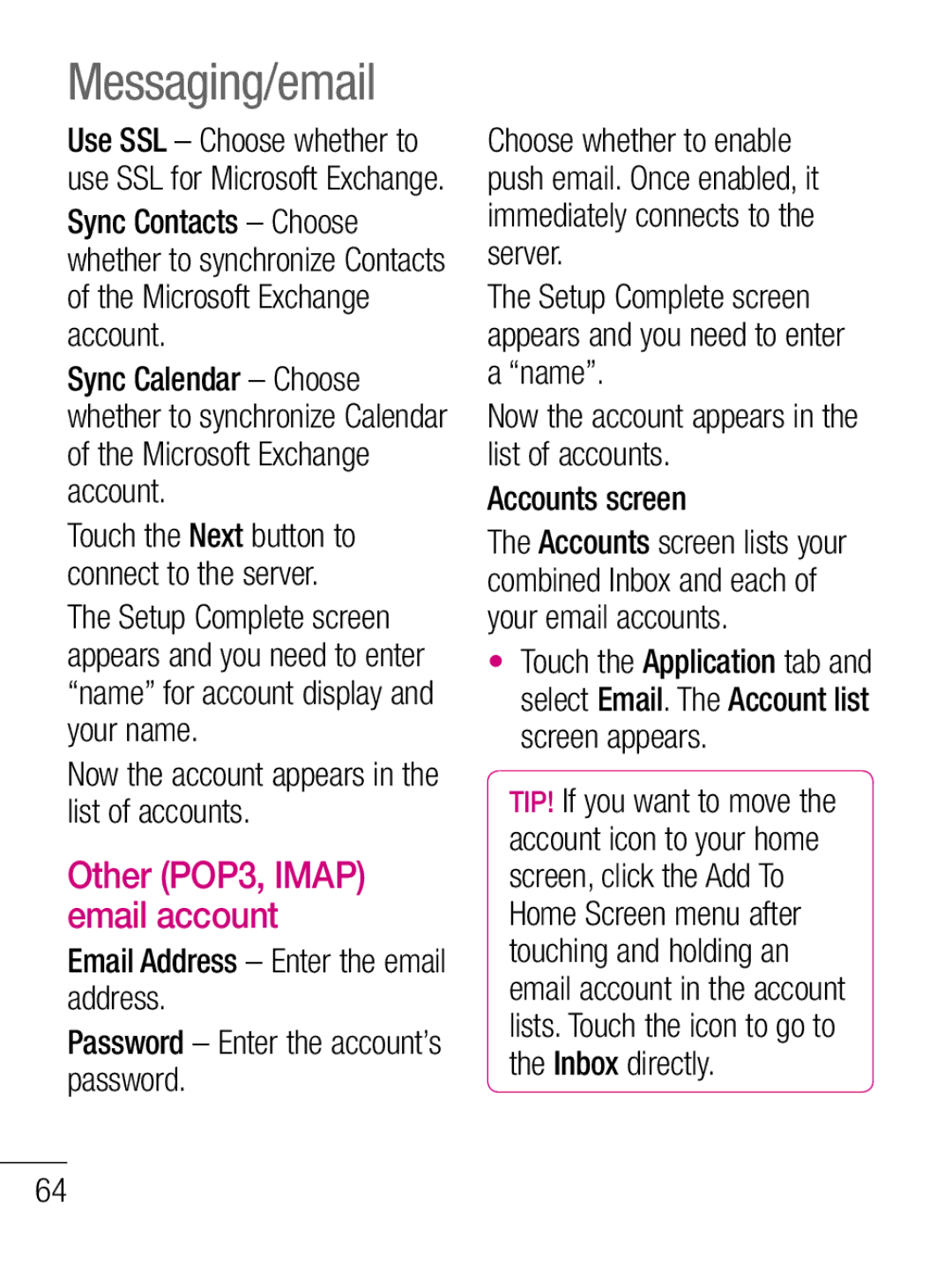 LG Electronics C660R Messaging/email, Now the account appears in the list of accounts, Other POP3, Imap email account 