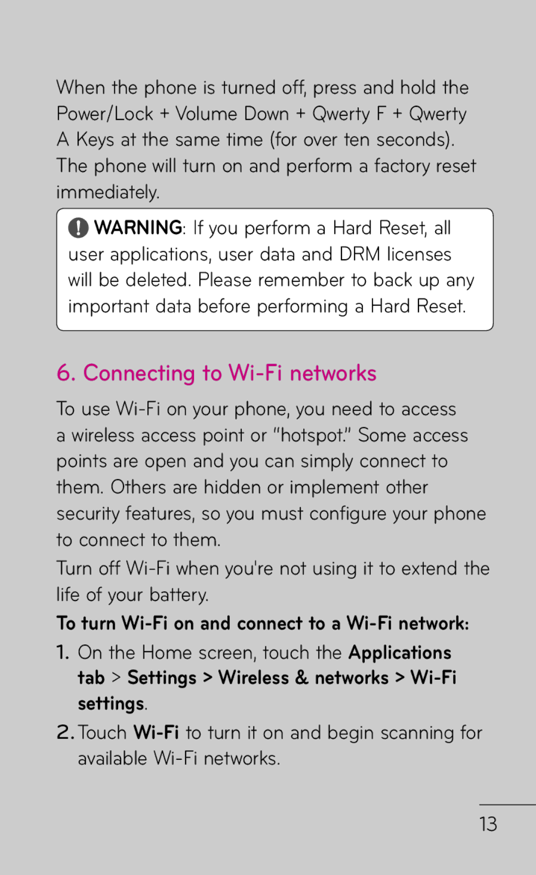 LG Electronics C800 manual Connecting to Wi-Fi networks, Phone will turn on and perform a factory reset immediately 